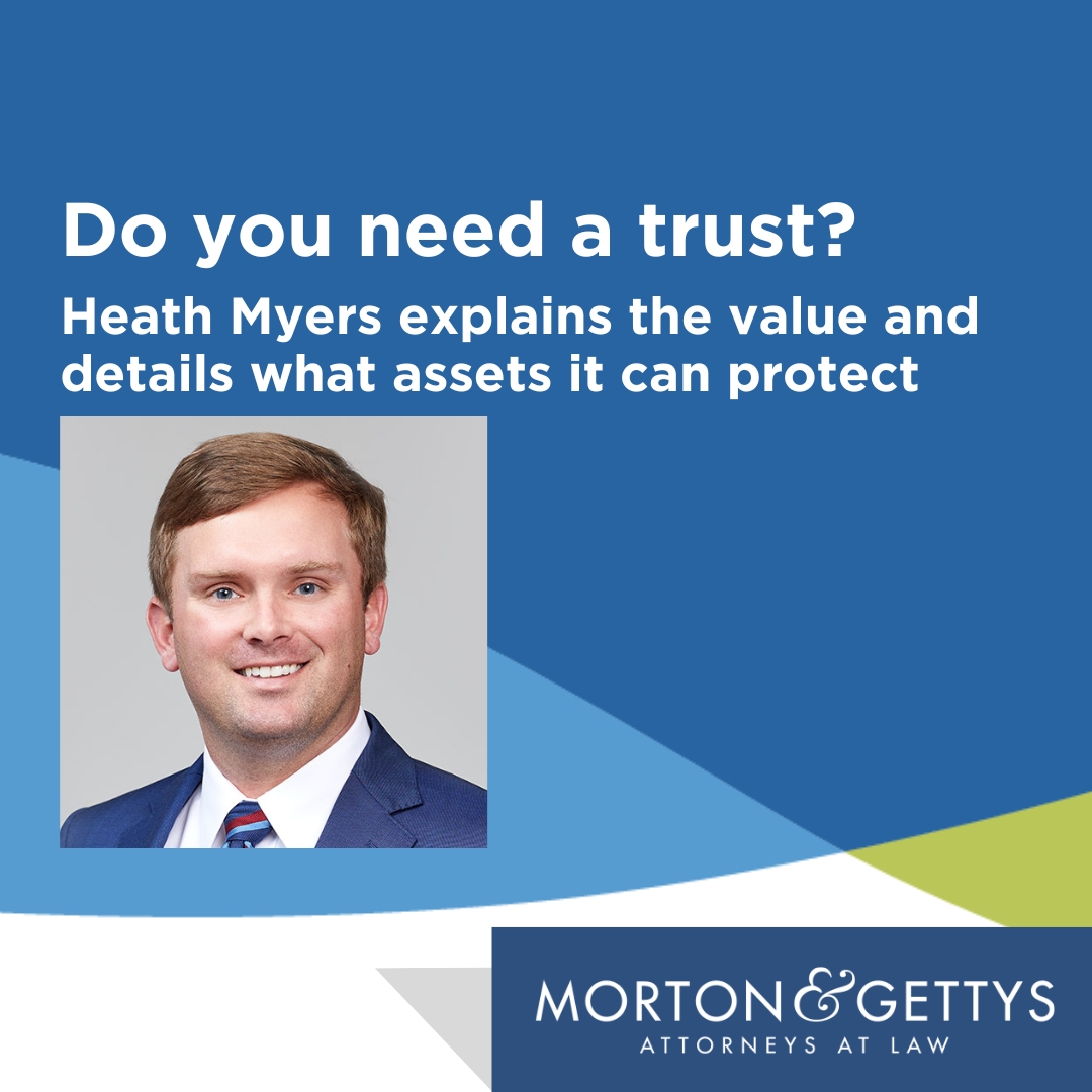 “Do I Need a Trust?” Ways to Avoid Probate in North and South Carolina